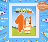 BLUEY and Bingo Themed Birthday Party Printable Signs-It's So Fun Turning One