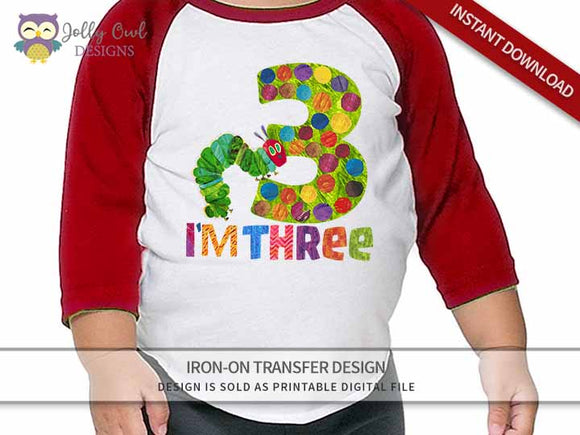 The Very Hungry Caterpillar Iron On Transfer Design for 3rd Birthday Shirt