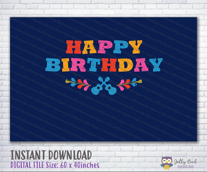 COCO Themed Party Backdrop Happy Birthday – Jolly Owl Designs