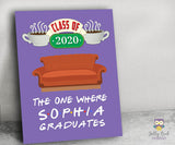FRIENDS TV Welcome Sign for Graduation - Personalized