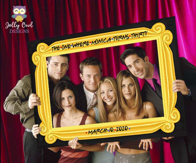 FRIENDS TV Show Birthday Party Photo Booth Frame