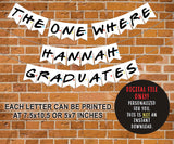 FRIENDS TV Party Bundle For Graduation - Personalized