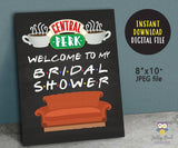 FRIENDS TV Party Signs Bundle Set for Bridal Shower