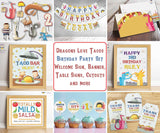 Dragons Love Tacos Birthday Party Set | Welcome Sign, Banner, Table Signs, Cutouts and more