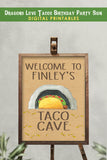 Dragons Love Tacos Birthday Party Welcome Sign Taco Cave - Personalized