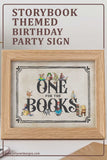 Classic Story Book Themed Baby Shower - Birthday Party Sign- One For The Books