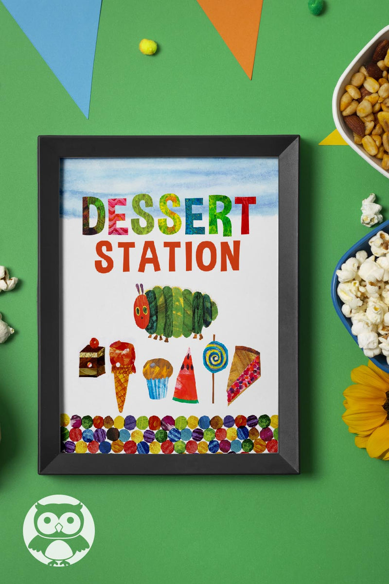 The Very Hungry Caterpillar Birthday Party Sign - Dessert Station ...