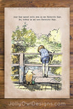 Vintage Classic Winnie The Pooh Quotes - Christoper and Pooh Poohsticks at Bridge - Any Day Spent With You Is my Favorite Day, So Today Is My New Favorite Day / Wall Art Digital Download