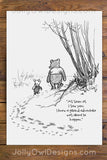 Vintage Classic Winnie The Pooh Quotes - As Soon As I Saw You I Knew a Grand Adventure was About to Happen / Wall Art Digital Download