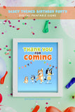 BLUEY and Bingo Themed Birthday Party Printable Signs-Thank You For Coming