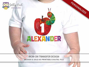 The Very Hungry Caterpillar Personalized Iron On Transfer Design / Birthday Shirt / For Age 1 & 2