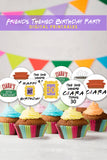 Friends TV Cupcake Toppers - Personalized Birthday Party Circles