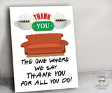 FRIENDS TV Themed Teacher And Staff Appreciation Week Printable Sign