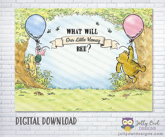What Will It Bee? What Will Our Little Honey Bee?- A Classic Winnie The Pooh Gender Reveal Backdrop Decoration - Digital Printable