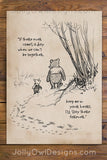 Vintage Classic Winnie The Pooh Quotes - If there ever comes a day when we can't be together Keep me in your heart / Wall Art Digital Download