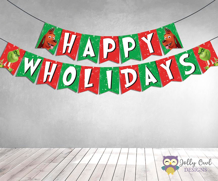 the-grinch-happy-wholidays-banner-jolly-owl-designs for Downloadable Happy Holidays Banner Printable Free The Grinch Happy Wholidays Banner – Jolly Owl Designs for Downloadable Happy Holidays Banner Printable Free