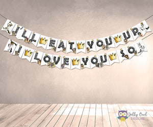 Where The Wild Things Are Printable Banner - I'll Eat You Up, I Love You So
