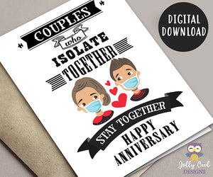 Digital Pandemic Anniversary Card - Couples Who Isolate Together Stay Together