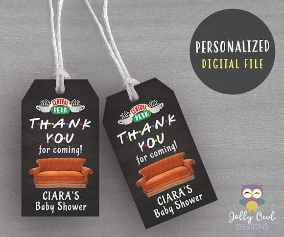 Friends TV Thank You Tag - Personalized Baby Shower tag