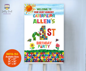 The Very Hungry Caterpillar Birthday Party Welcome Sign - Personalized Digital Printable