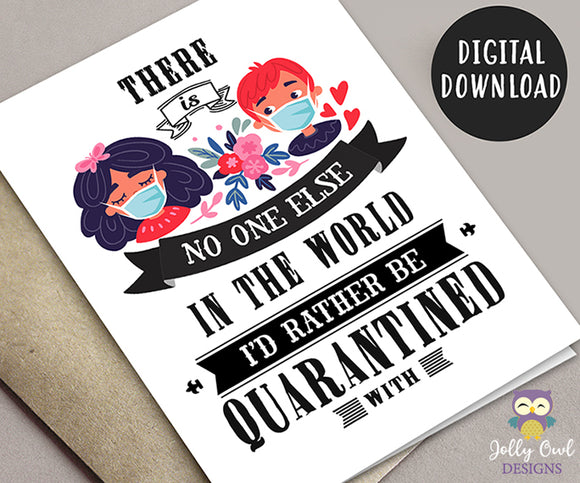 Digital Pandemic Anniversary Card - There is No One Else I'd Rather Be Quarantined